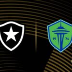 Botafogo x Seattle Sounders