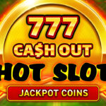 Hot Slot 777 Cash Out