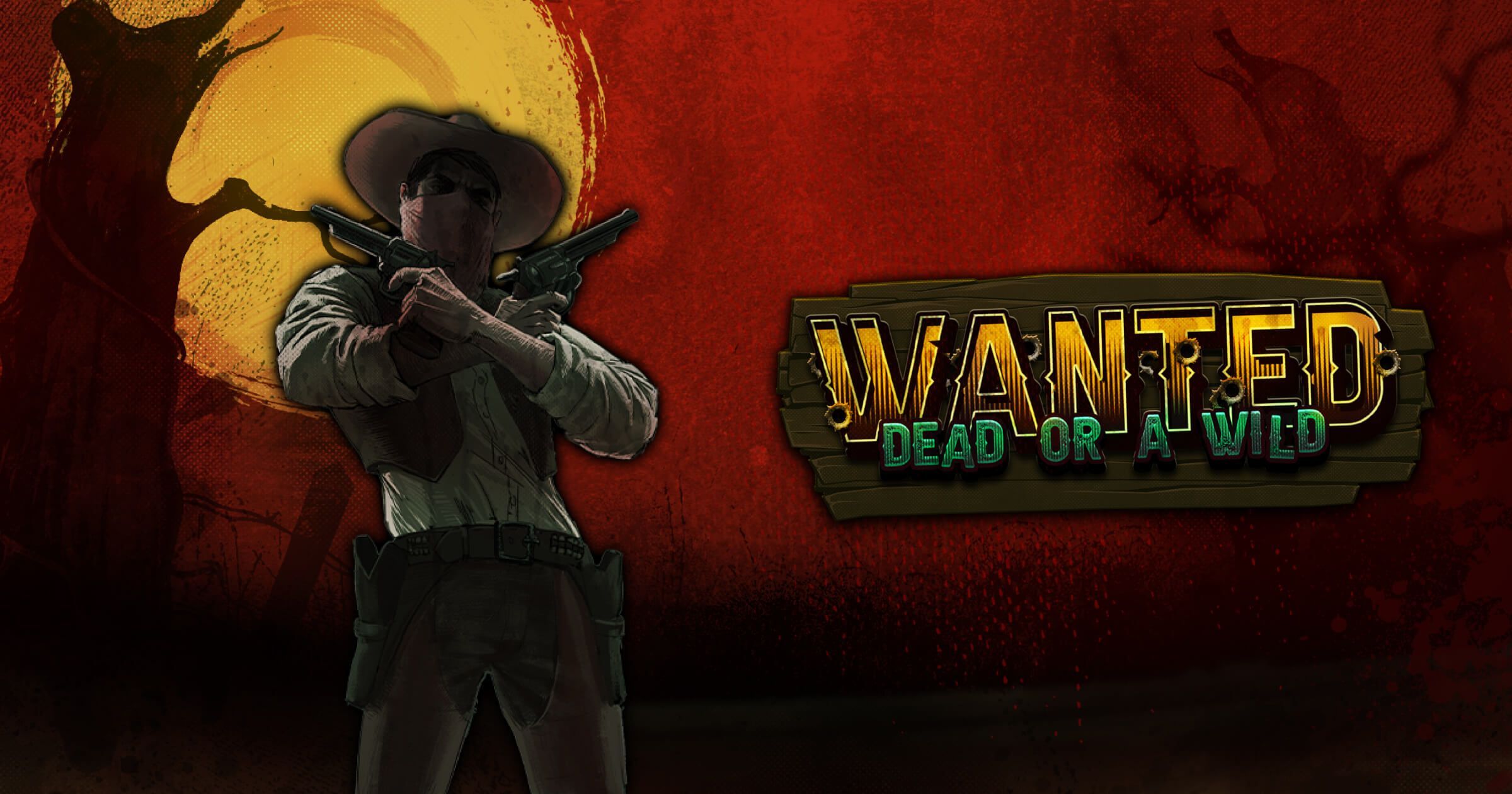 Wanted Dead or Wild Slot